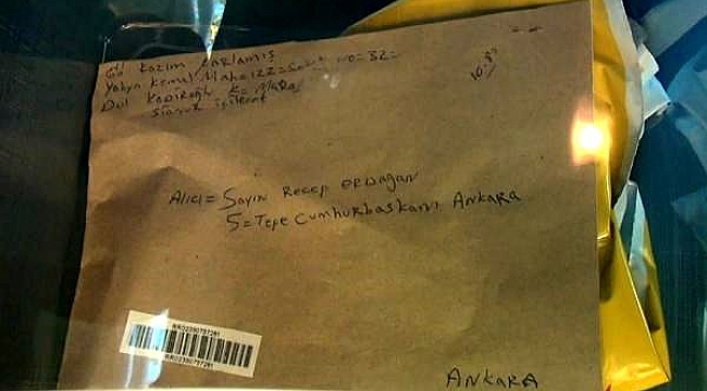 Cumhurbaşkanına yazılan mektuba siyanür incelemesi.