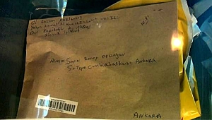 Cumhurbaşkanına yazılan mektuba siyanür incelemesi.