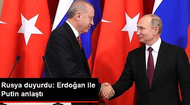 Rusya açıkladı: Putin, Erdoğan'la Türkiye ziyaretinin tarihi konusunda anlaştı.