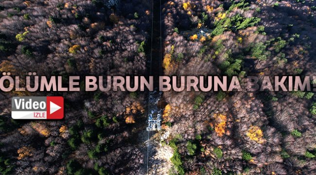 Uludağ'da ölümle burun buruna bakım