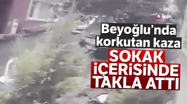 Otomobilin sokak içerisinde takla attığı anlar kamerada