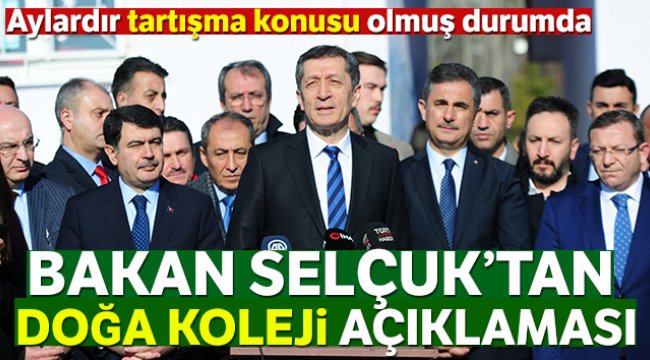 Milli Eğitim Bakanı Selçuk’tan Doğa Koleji açıklaması