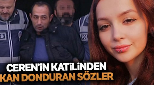 Ceren’in katili Özgür Arduç: &#039;Bıçağın kabı olmasaydı ikisini de öldürecektim&#039;