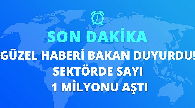 Son dakika: Hazır giyim ve tekstil sektöründe istihdam 1 milyon kişiyi aştı.