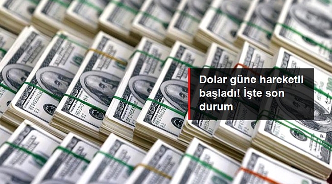 Dolar yükselişe geçti! İşte son durum.