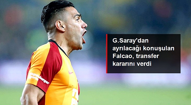 Falcao Galatasaray'dan ayrılmayı düşünmüyor.