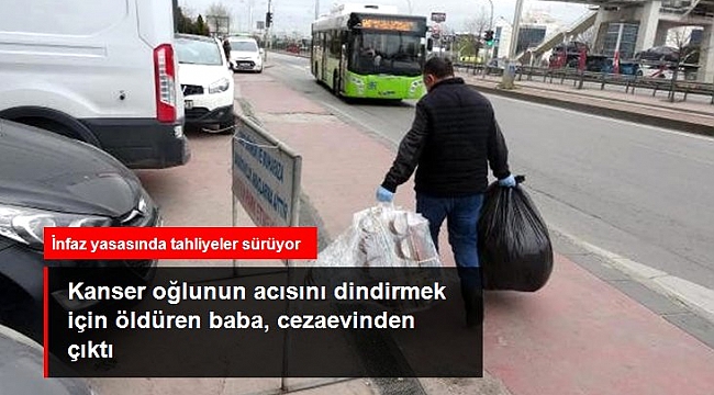Kanser hastası oğlunun acısını dindirmek için öldüren baba, infaz yasasıyla cezaevinden çıktı.