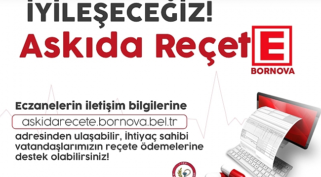 Askıda Reçete Bornova’da  ilk ödemeler Başkan İduğ’dan.