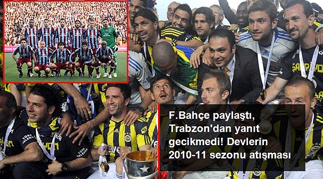 Fenerbahçe'nin 2010-11 sezonu şampiyonluğu paylaşımına Trabzonspor'dan çarpıcı yanıt geldi.
