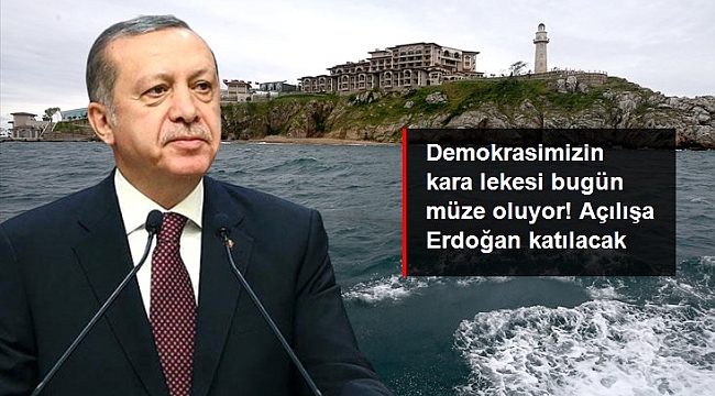 Yassıada, Demokrasi ve Özgürlükler Adası ismiyle açık hava müzesi olarak bugün açılacak.