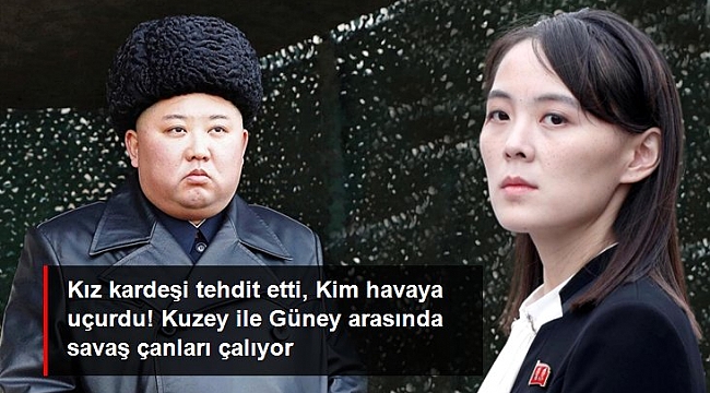 Kız kardeşi tehdit etmişti! Kim, Güney Kore ile ortak kullanılan irtibat bürosunu havaya uçurdu.