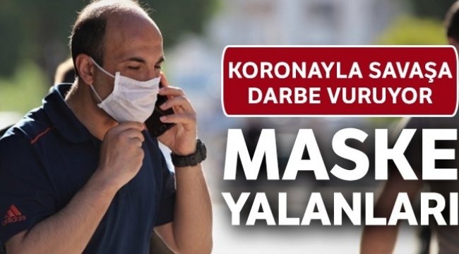Maske yalanları