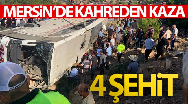 Mersin&#039;de askerleri taşıyan otobüs devrildi: 4 şehit