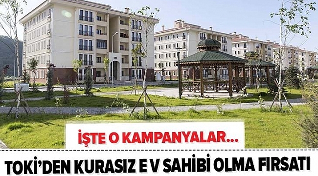 Ayda 390 TL taksitle ev! TOKİ'den dar gelirli ailelere kurasız ev sahibi olma fırsatı! İşte o konutlar..