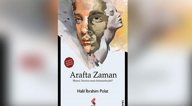 Ödüllü bir roman: Arafta Zaman