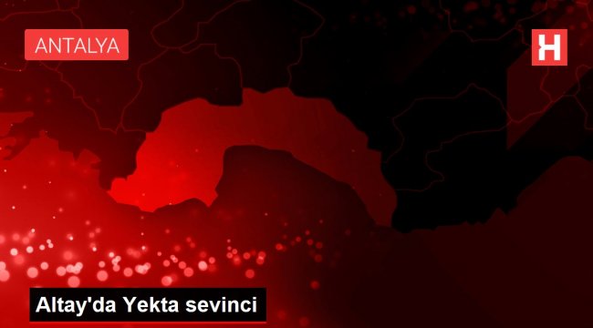 Altay'da Yekta sevinci