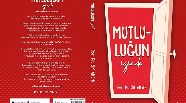 MUTLULUĞUN TÜM YOLLARI ELİF ALTÜRK’ÜN KİTABINDA.