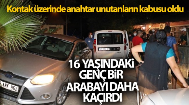 Otomobil tutkunu genç, kontak üzerinde anahtar unutanların kabusu oldu