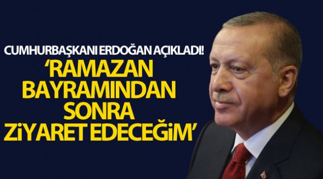 Cumhurbaşkanı Erdoğan 'Ramazan Bayramı'ndan sonra Şuşa'yı ziyaret etmek suretiyle yeni bir bayram yaşayalım'