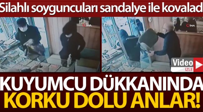 Kuyumcuya soygun girişimi kamerada
