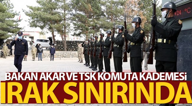 Bakan Akar, Pençe-Şimşek ve Pençe-Yıldırım operasyonları için Hakkari&#039;ye harekat merkezine gitti