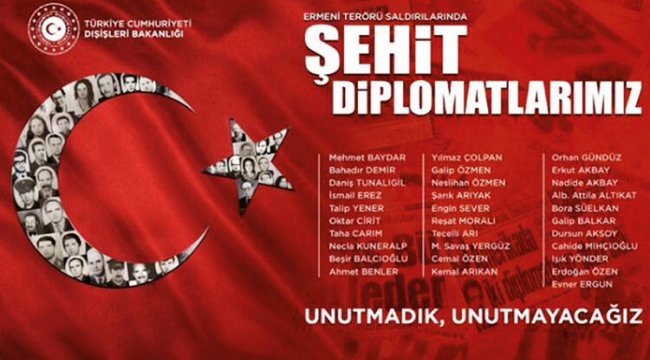 Dışişleri Bakanlığı: Ermeni terörü şehitlerini unutmayacağız’