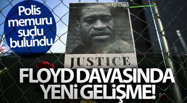 George Floyd davasında polis memuru Derek Chauvin suçlu bulundu