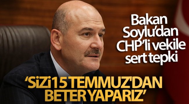 İçişleri Bakanı Soylu’dan CHP Grup Başkanvekili Altay’ya tepki