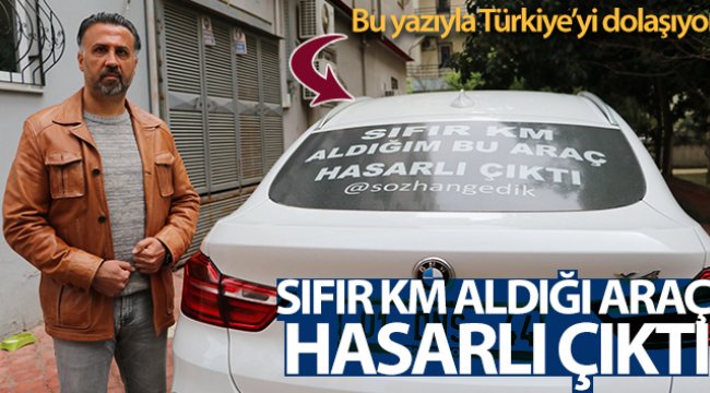 Sıfır kilometre lüks cipe astığı 'Hasarlı çıktı' yazısıyla Türkiye’yi dolaşıyor