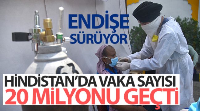 Hindistan’da korona virüs vaka sayısı 20 milyonu geçti