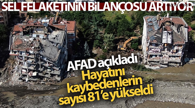 AFAD açıkladı! İşte sel felaketindeki kayıp sayısı....