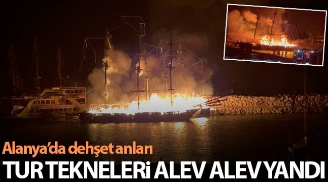 Tur tekneleri alev alev yandı