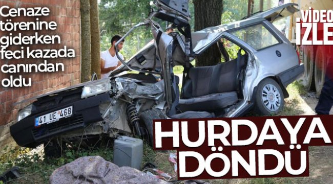 Cenaze törenine giderken feci kazada canından oldu