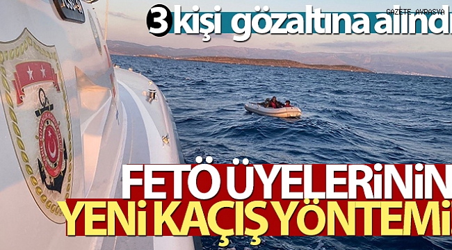 FETÖ üyeleri bu kaçış yöntemini ilk kez kullandı.
