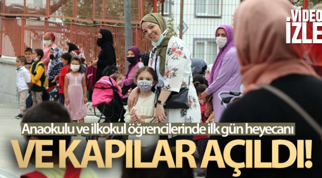 Ve kapılar açıldı! Anaokulu ve ilkokul öğrencilerinde ilk gün heyecanı