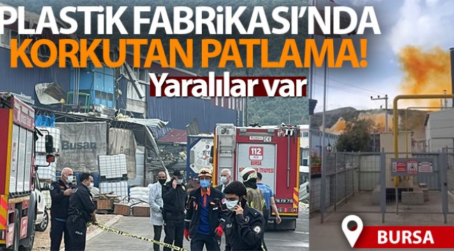 Bursa'da plastik fabrikasında patlama