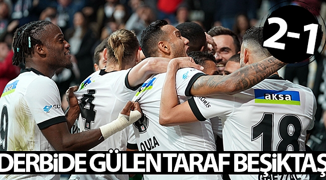 Derbide gülen taraf Beşiktaş.