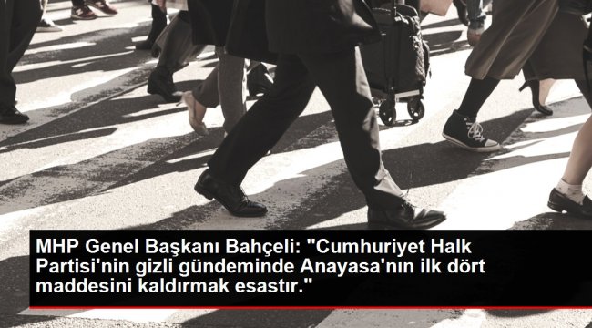 MHP Genel Başkanı Bahçeli: