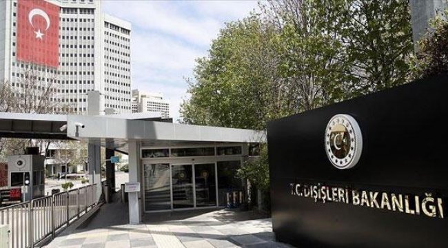 Son dakika... Dışişleri&#039;nden sert tepki: Hasmane politikalarının yeni bir tezahürüdür