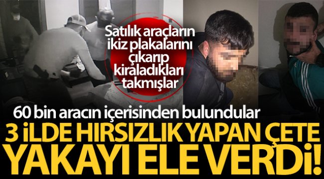 Bursa polisi takip edip izlediği 60 bin aracın içerisinden hırsızları buldu