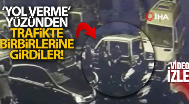 İstanbul’da trafikte yumruklu &#039;yol verme&#039; kavgası kamerada