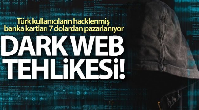 Türk kullanıcıların hacklenmiş banka kartları karanlık sayfalarda pazarlanıyor
