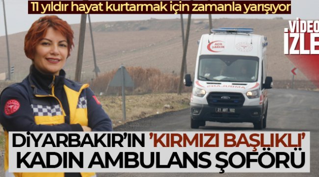 Diyarbakır’ın ’kırmızı başlıklı’ kadın ambulans şoförü, zamanla yarışıyor