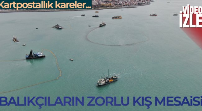 İstanbul'daki balıkçıların kış mesaisi