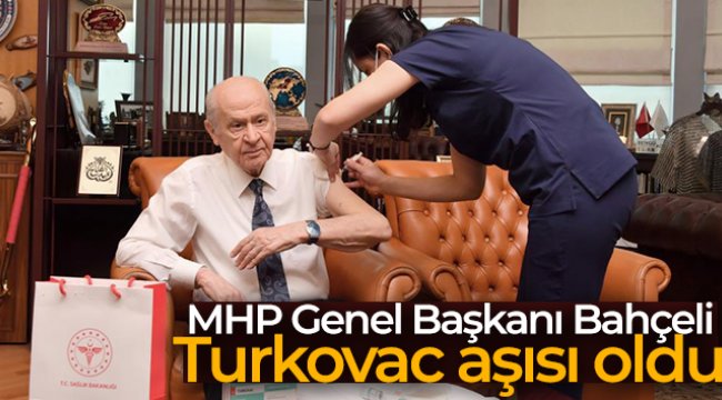 MHP Genel Başkanı Bahçeli, Turkovac aşısı oldu