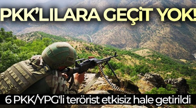 MSB: &#039;6 PKK/YPG&#039;li terörist etkisiz hale getirildi&#039;