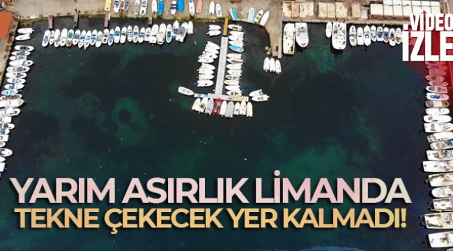 Tekirdağ'da yarım asırlık limanda tekne çekecek yer kalmadı