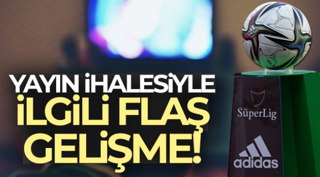 Yayın ihalesinde karar haftaya kaldı