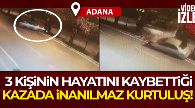 3 kadının öldüğü trafik kazasında inanılmaz kurtuluş
