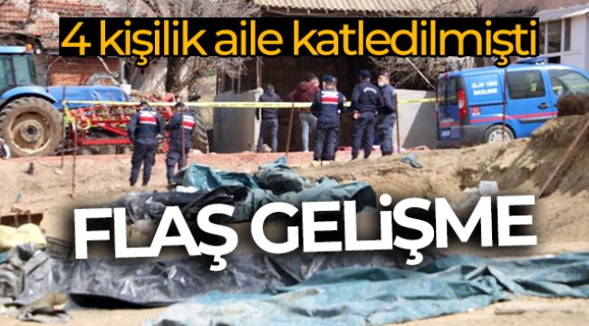 4 kişilik aile katliamında gözaltına alınan 2 şüpheliden 1’i tutuklandı